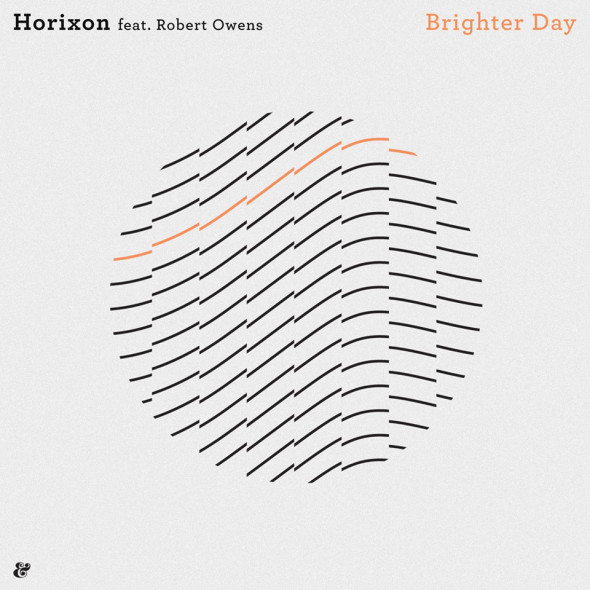 Horixon feat. Robert Owens - Brighter Day