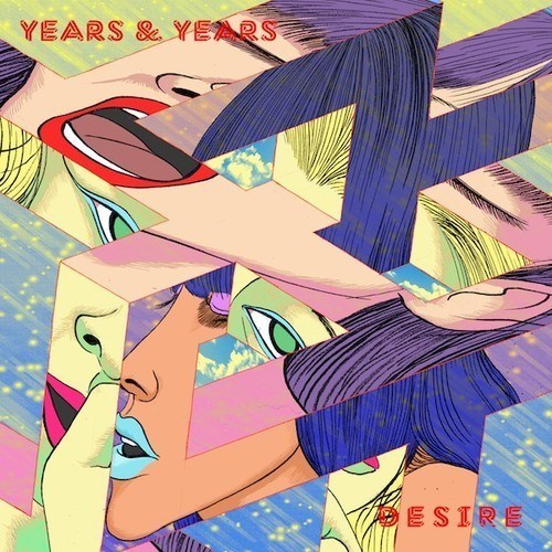Years & Years - Desire
