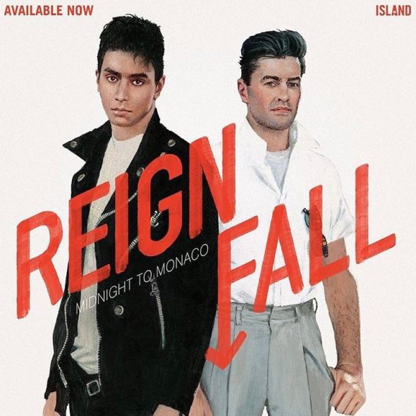 Midnight To Monaco - Reign Fall