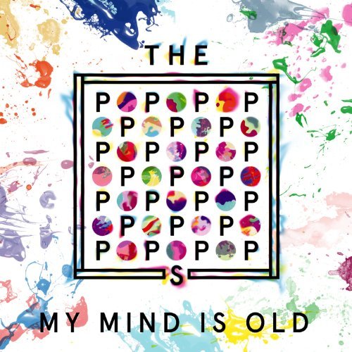 The Popopopops - My Mind Is Old (Axel Le Baron Remix)